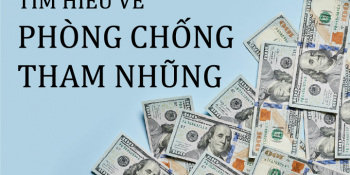 CÙNG CHAILEASE TÌM HIỂU VỀ PHÒNG CHỐNG THAM NHŨNG 
